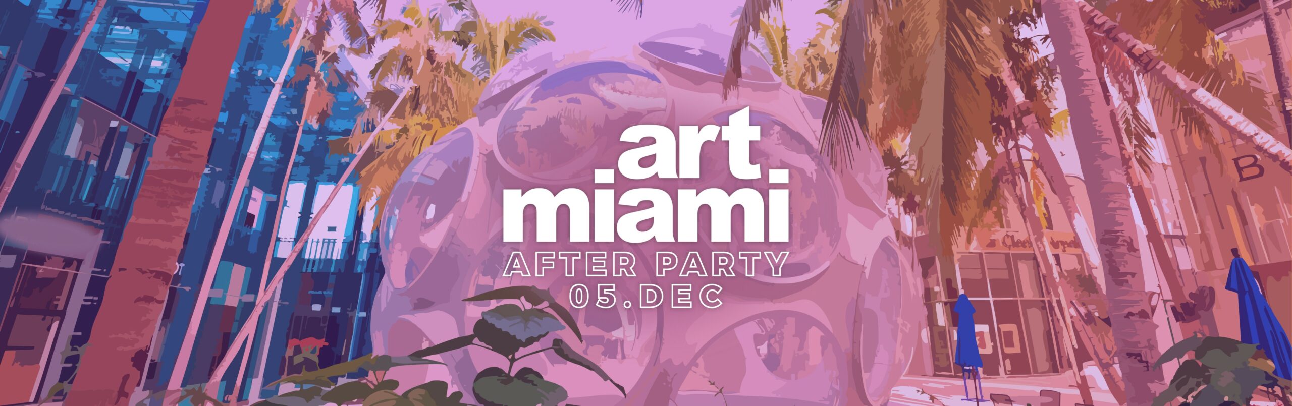 ART MIAMI AFTER PARTY – 2024 - Galeries Bartoux